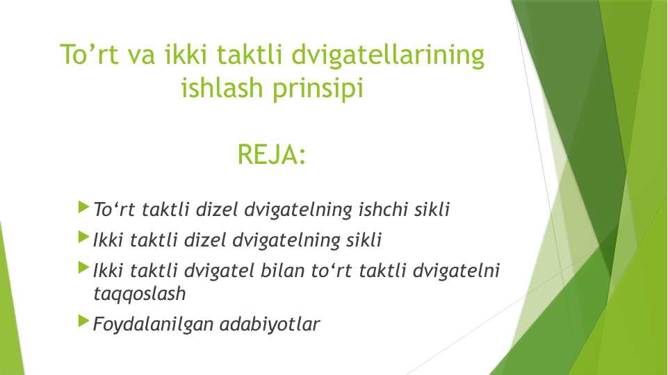 To’rt va ikki taktli dvigatellarining ishlash prinsipi