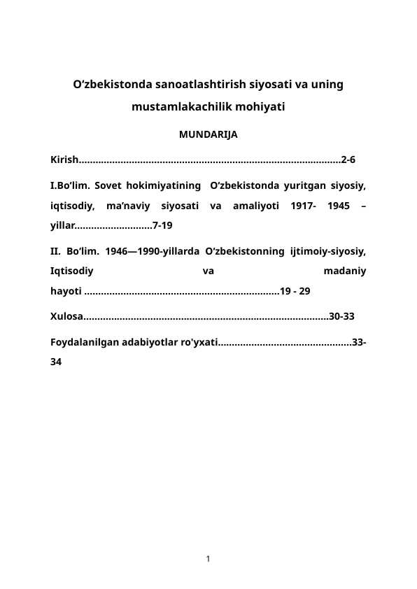 O‘zbekistonda sanoatlashtirish siyosati va uning mustamlakachilik mohiyati kurs ishi