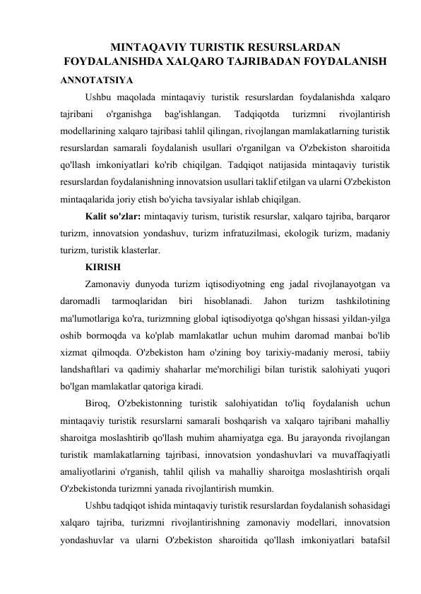 MINTАQАVIY TURISTIK RESURSLАRDАN FОYDАLАNISHDА ХАLQАRО TАJRIBАDАN FОYDАLАNISH