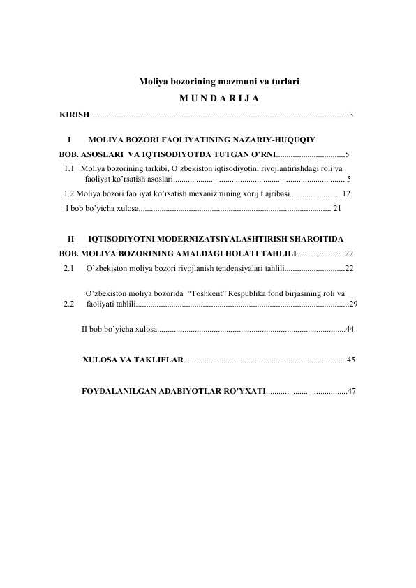 Moliya bozorining mazmuni va turlari