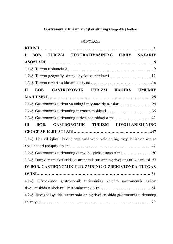 Gastronomik turizm rivojlanishining Geografik jihatlari