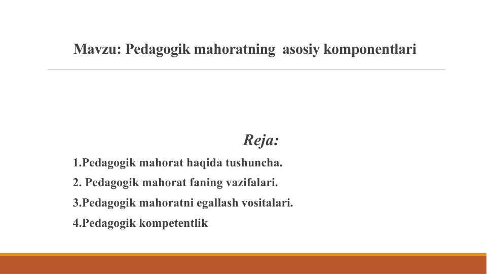 Pedagogik mahoratning asosiy komponentlari