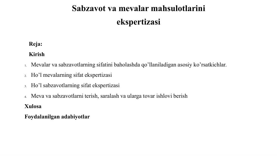 Sabzavot va mevalar mahsulotlarini expertizasi