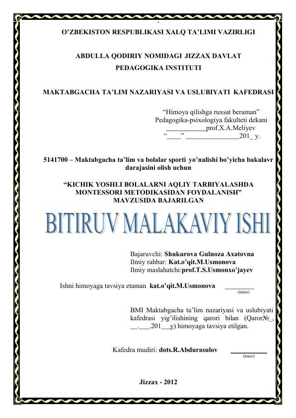 KICHIK YOSHLI BOLALARNI AQLIY TARBIYALASHDA MONTESSORI METODIKASIDAN FOYDALANISH