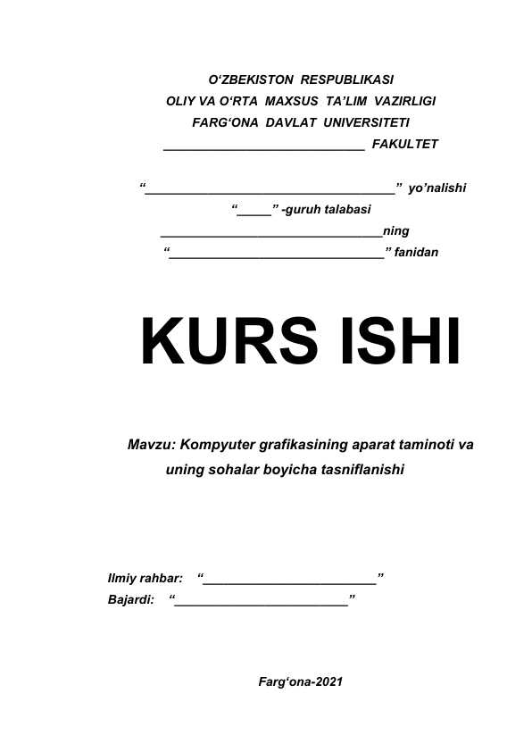 Kompyuter grafikasining aparat taminoti va uning sohalar boyicha tasniflanishi