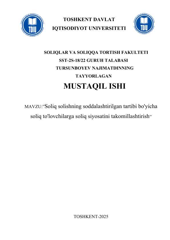Soliq solishning soddalashtirilgan tartibi bo'yicha soliq to'lovchilarga soliq siyosatini takomillashtirish