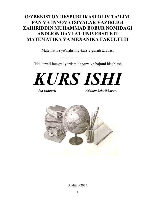 Ikki karrali integral yordamida yuza va hajmni hisoblash