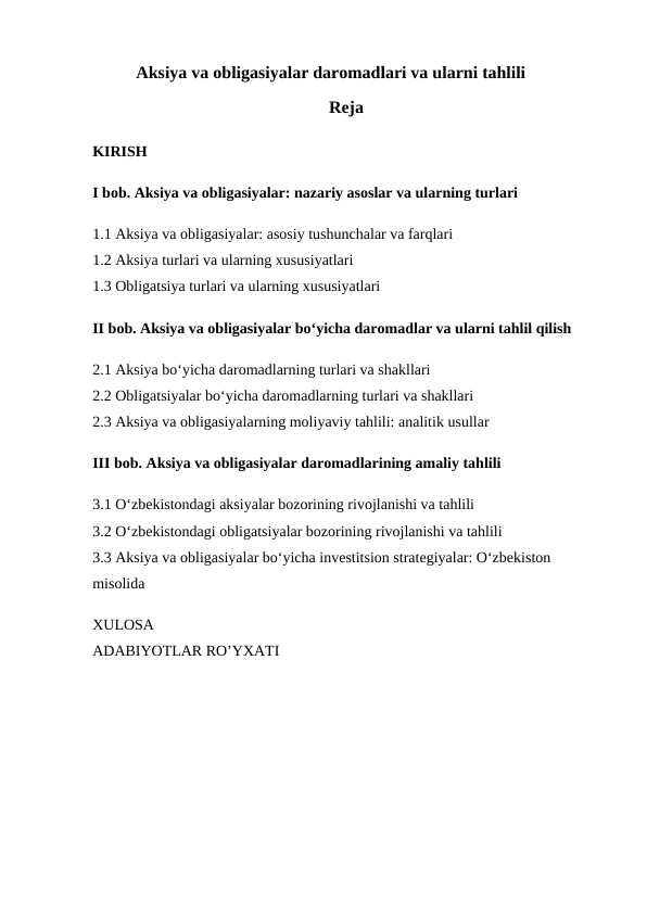 Aksiya va obligasiyalar daromadlari va ularni tahlili