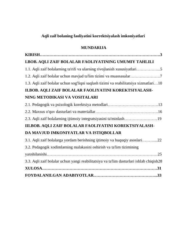 Aqli zaif bolaning faoliyatini korrektsiyalash imkoniyatlari