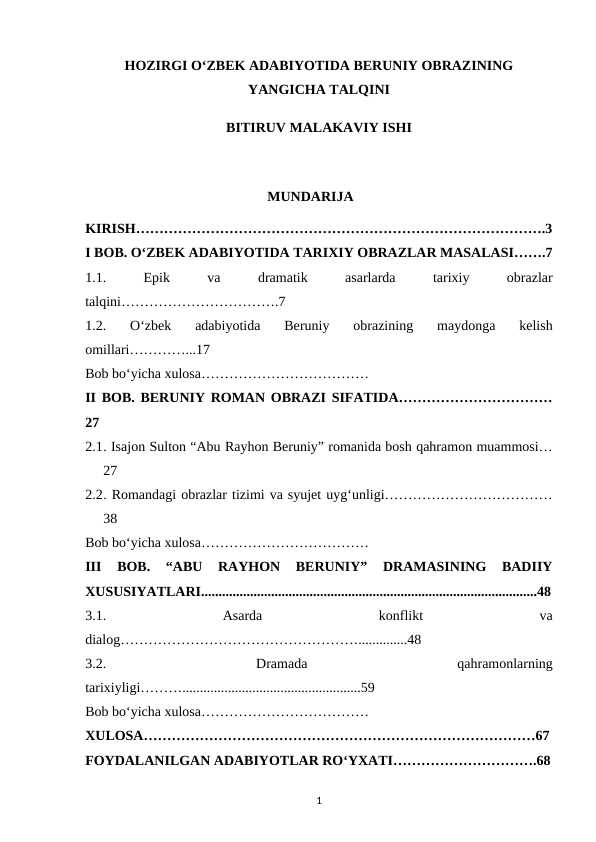 HOZIRGI O‘ZBEK ADABIYOTIDA BERUNIY OBRAZINING YANGICHA TALQINI.BITIRUV MALAKAVIY ISHI