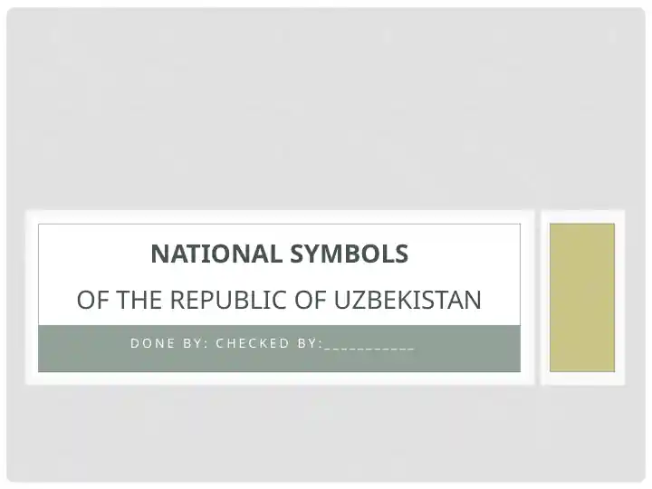 NATIONAL SYMBOLS OF THE REPUBLIC OF UZBEKISTAN