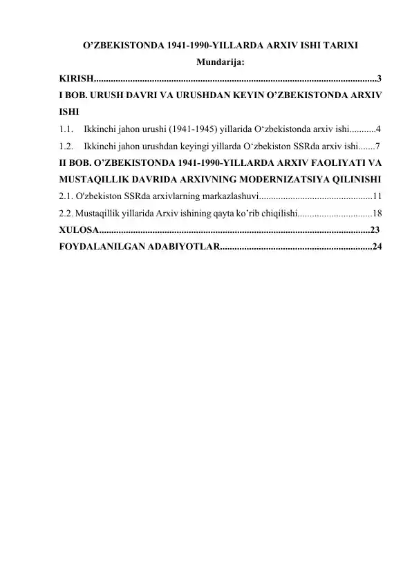 O’ZBEKISTONDA 1941-1990-YILLARDA ARXIV ISHI TARIXI