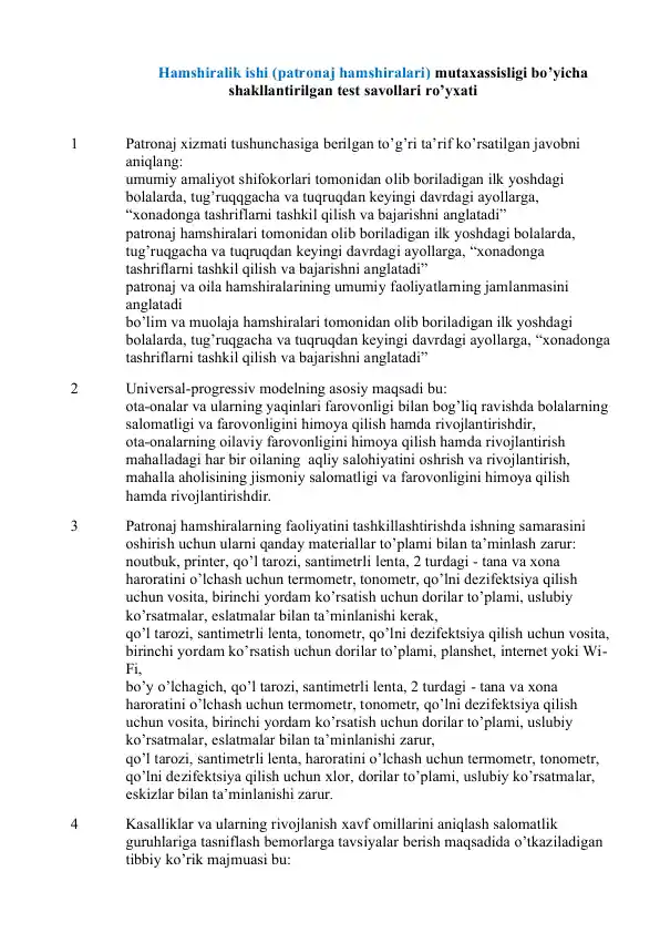 Patronaj Hamshiralar uchun ARGOS testlar