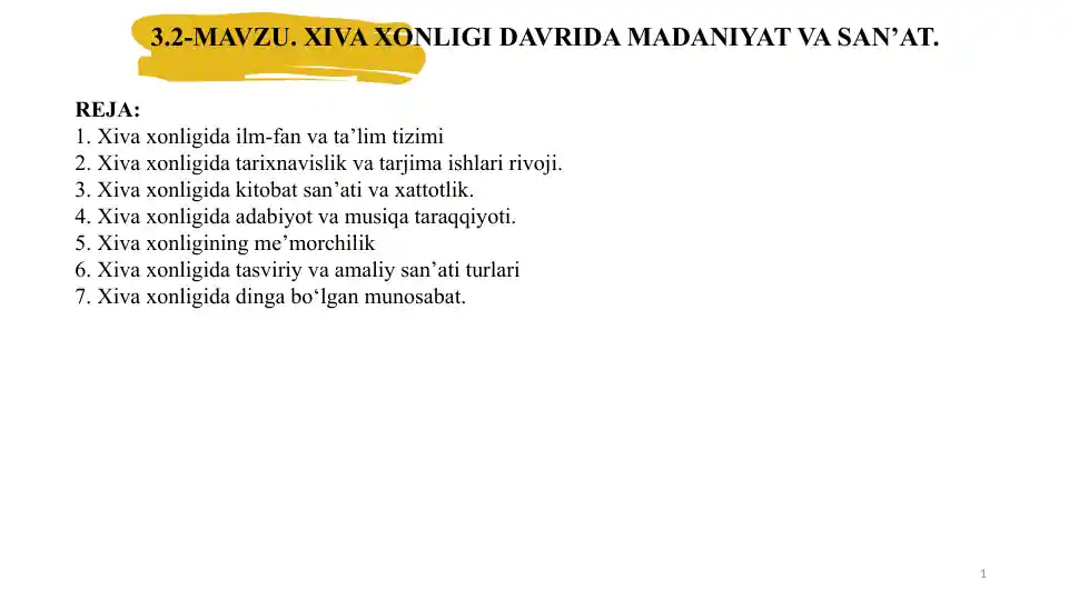 XIVA XONLIGI DAVRIDA MADANIYAT VA SAN’AT