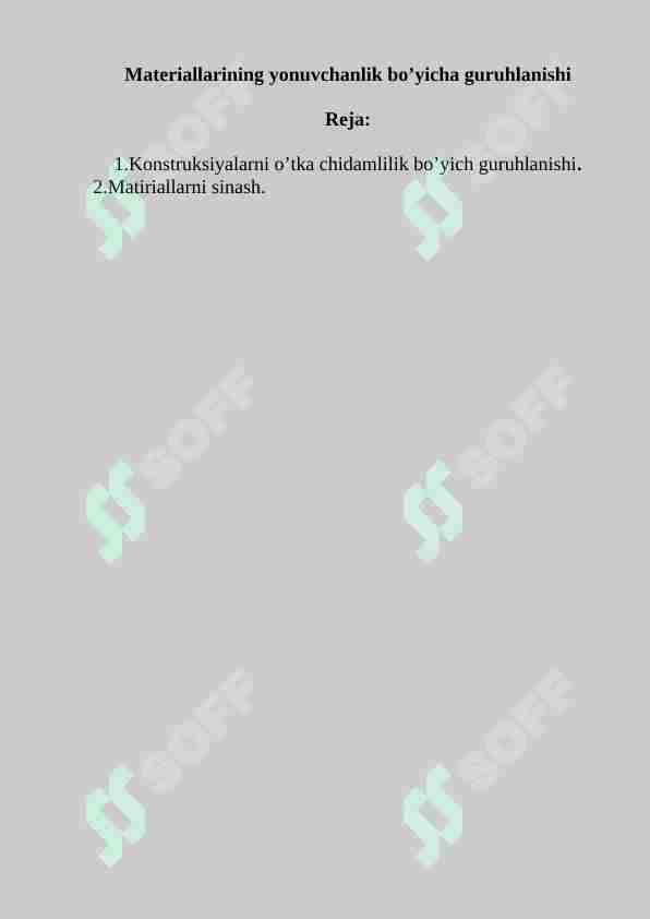 Materiallarining yonuvchanlik bo’yicha guruhlanishi