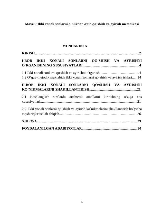 Ikki xonali sonlarni o’nlikdan o’tib qo’shish va ayirish metodikasi