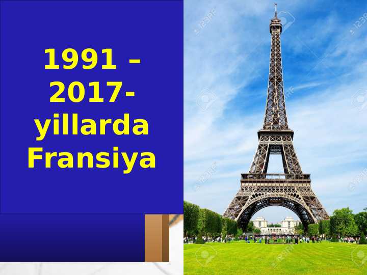1991-2017 yillarda Fransiya.