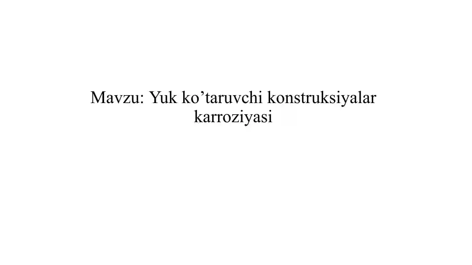 Yuk ko’taruvchi konstruksiyalar karroziyasi