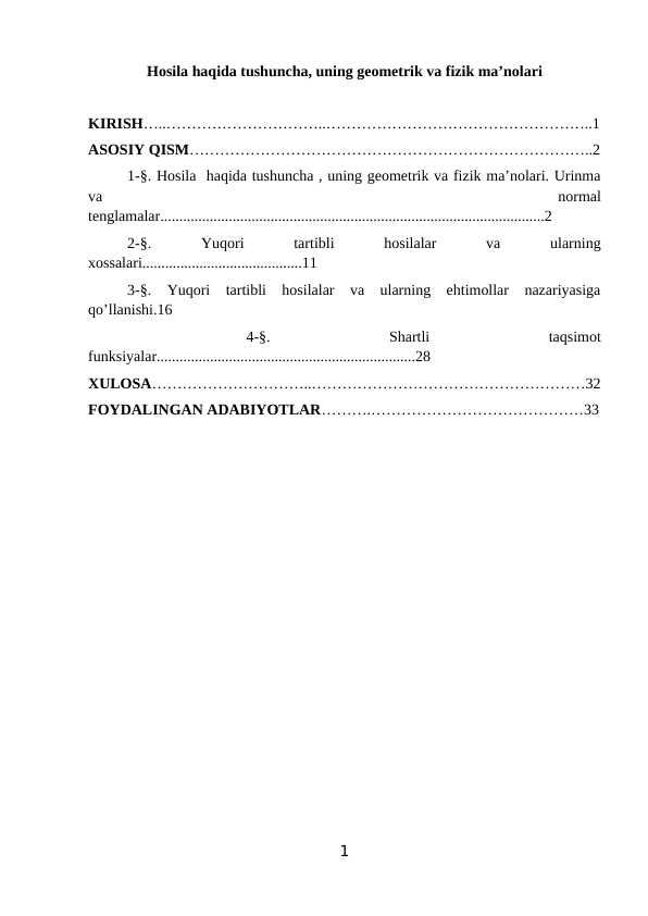 Hosila haqida tushuncha, uning geometrik va fizik ma’nolari