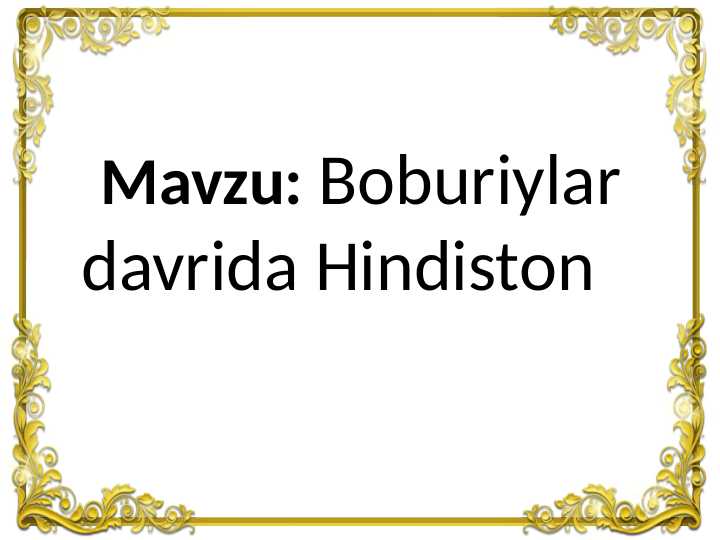 Boburiylar davrida Hindiston