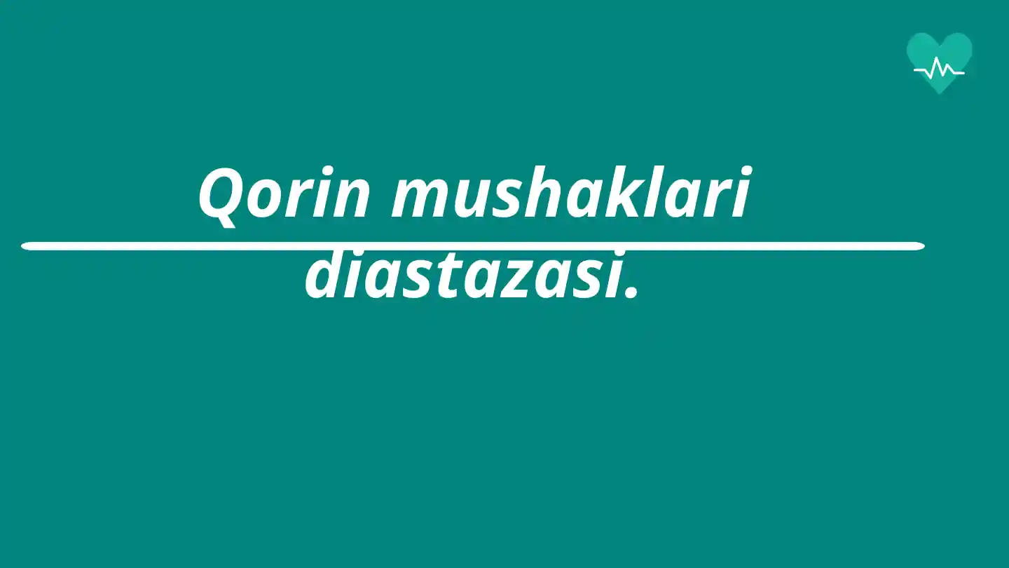Qorin mushaklari diastazlari
