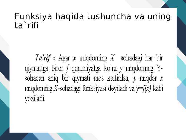 Funksiya hаqidа tushunchа vа uning tа`rifi