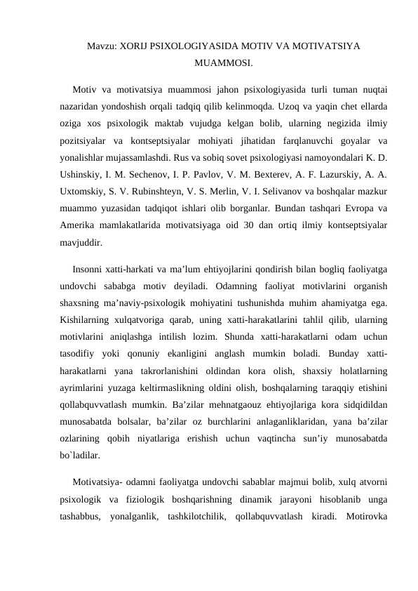 XORIJ PSIXOLOGIYASIDA MOTIV VA MOTIVATSIYA MUAMMOSI