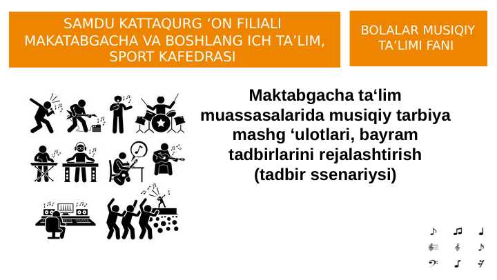 Maktabgacha taʼlim muassasalarida musiqiy tarbiya mashgʻulotlari