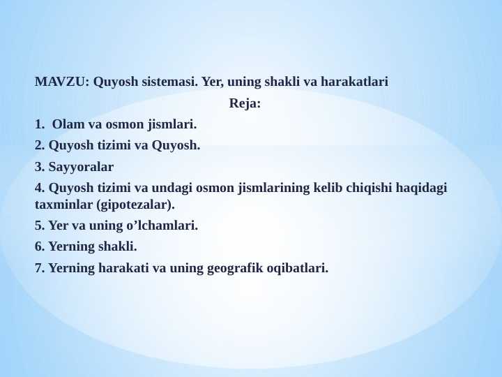 Quyosh sistemasi Yer uning shaklida harakatlari