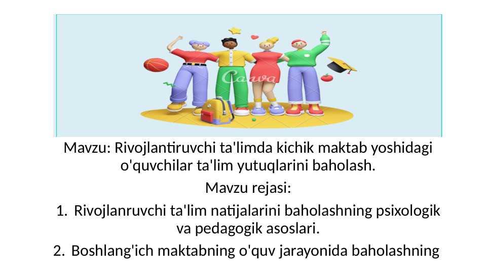 Rivojlantiruvchi taʼlimda kichik maktab yoshdagi bolalar taʼlimi