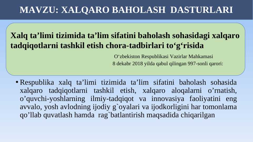 XALQARO BAHOLASH DASTURLARI