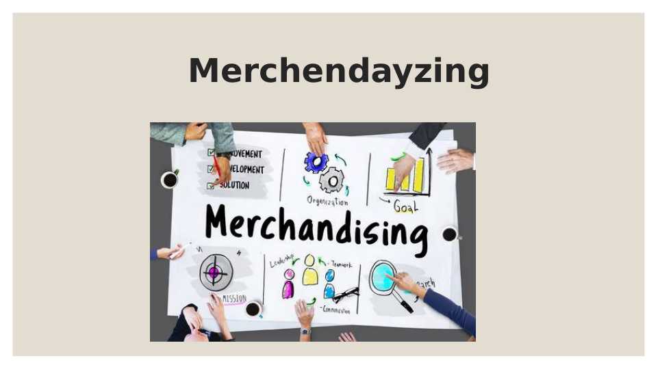 Merchendayzing