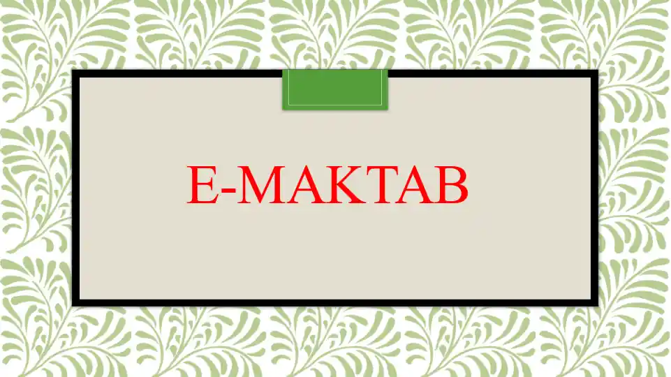 e-maktab platformasi haqida