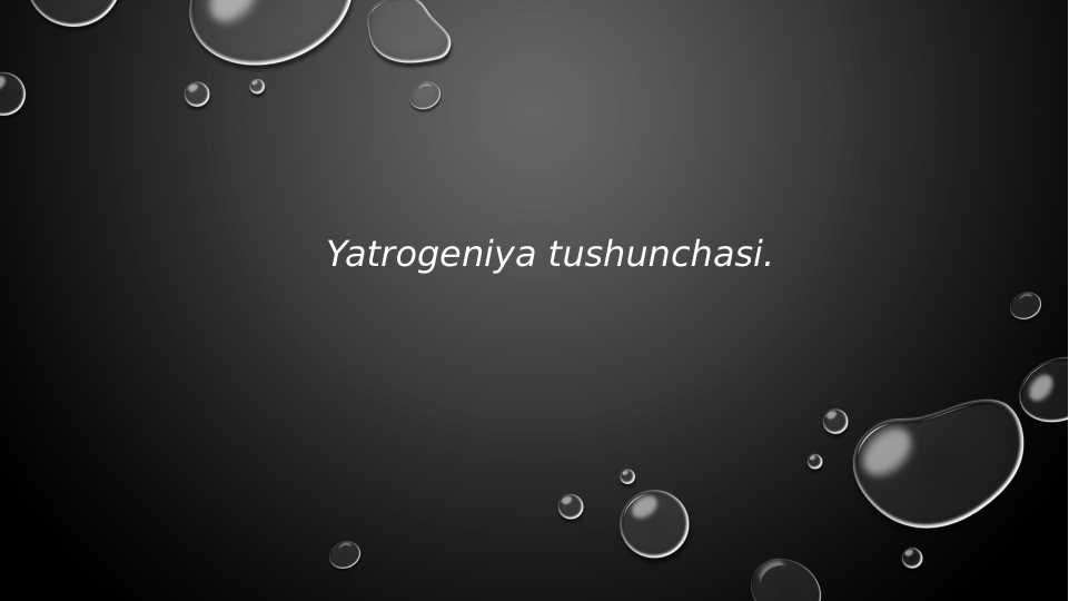 Yatrogeniya tushunchasi