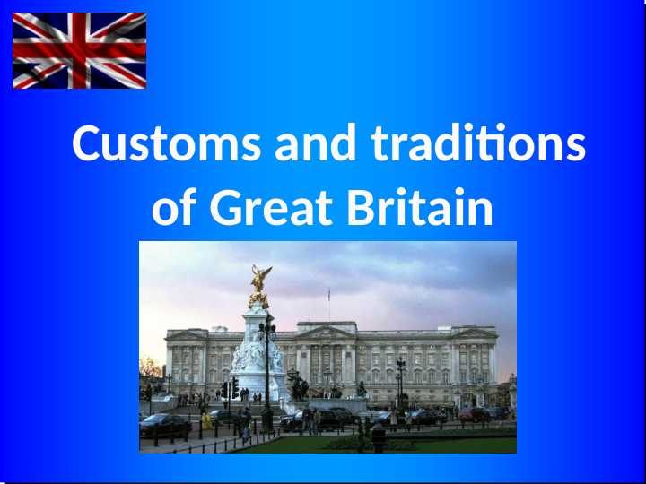 Customs and traditions of Great Britain