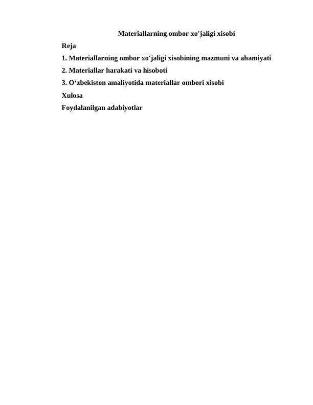 Materiallarning ombor xo'jaligi xisobi