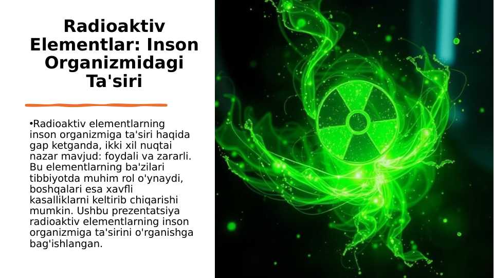 Radioaktiv Elementlar: Inson Organizmidagi Ta'siri