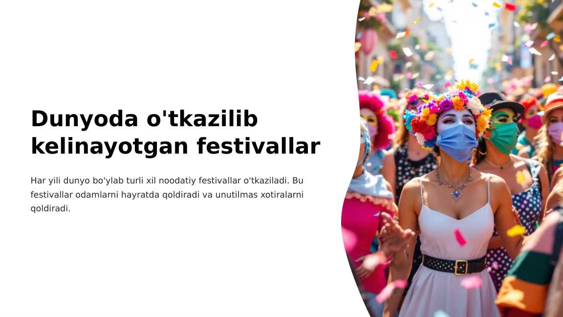 Dunyodagi festivallar