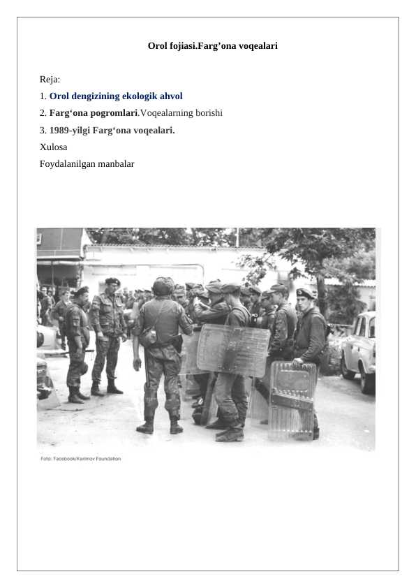 Orol fojiasi.Farg’ona voqealari 24