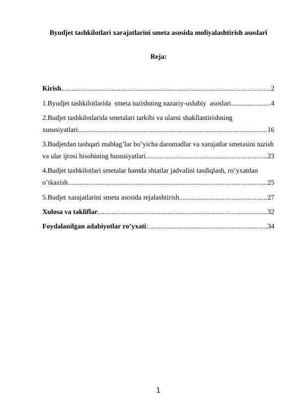 Byudjet tashkilotlari xarajatlarini smeta asosida moliyalashtirish asoslari