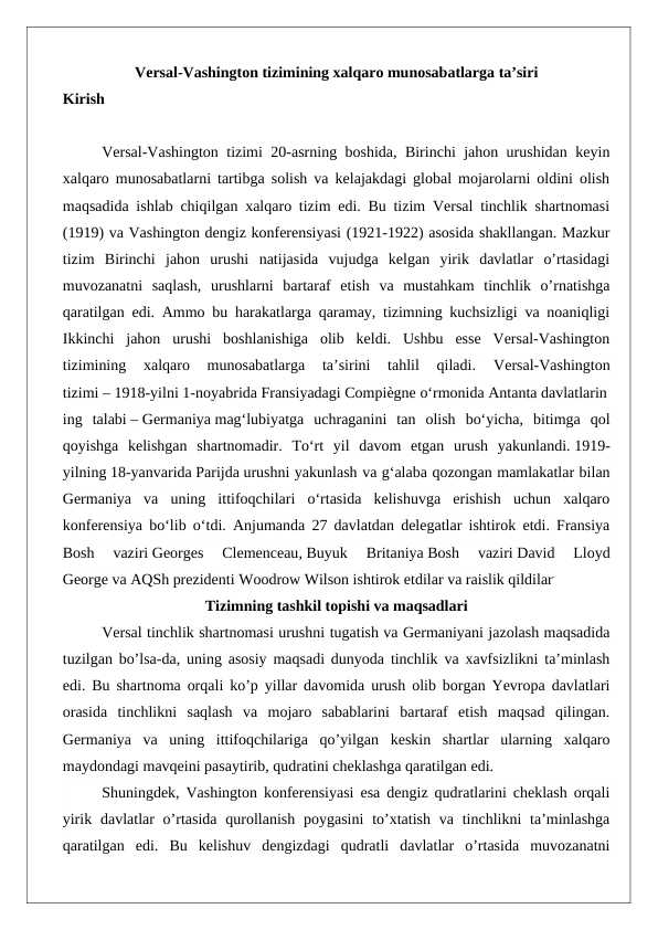 Versal-Vashington tizimining xalqaro munosabatlarga ta’siri esse 24