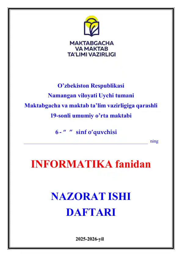 6-sinf Informatika fanidan NAZORAT ISHI DAFTARI 2025-2026-yil uchun maxsus