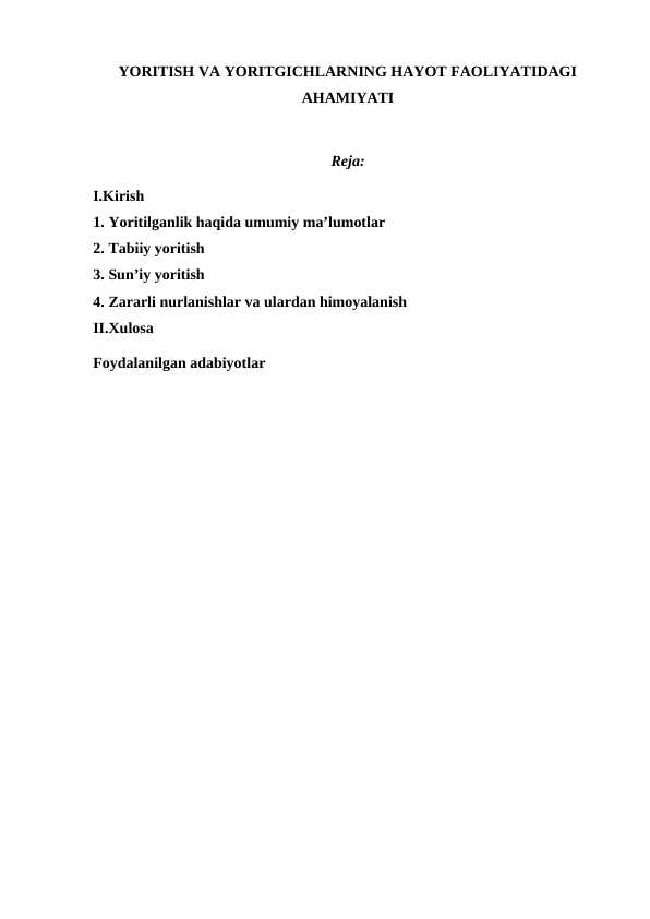 YORITISH VA YORITGICHLARNING HAYOT FAOLIYATIDAGI AHAMIYATI