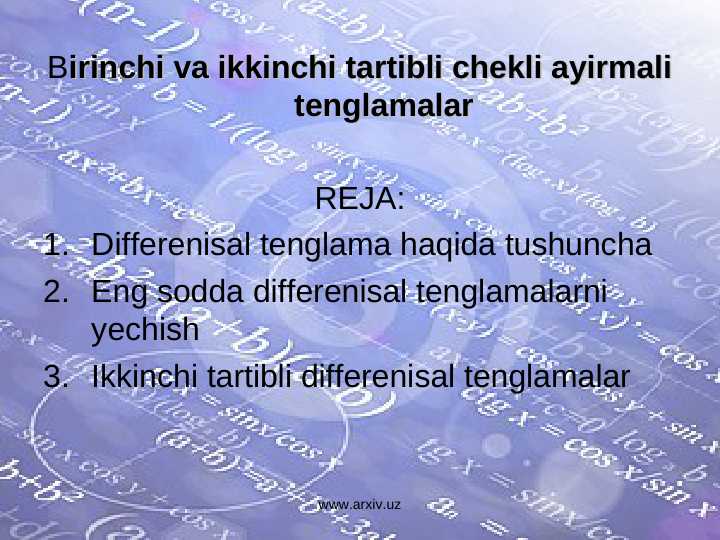 Birinchi va ikkinchi tartibli chekli ayirmali tenglamalar