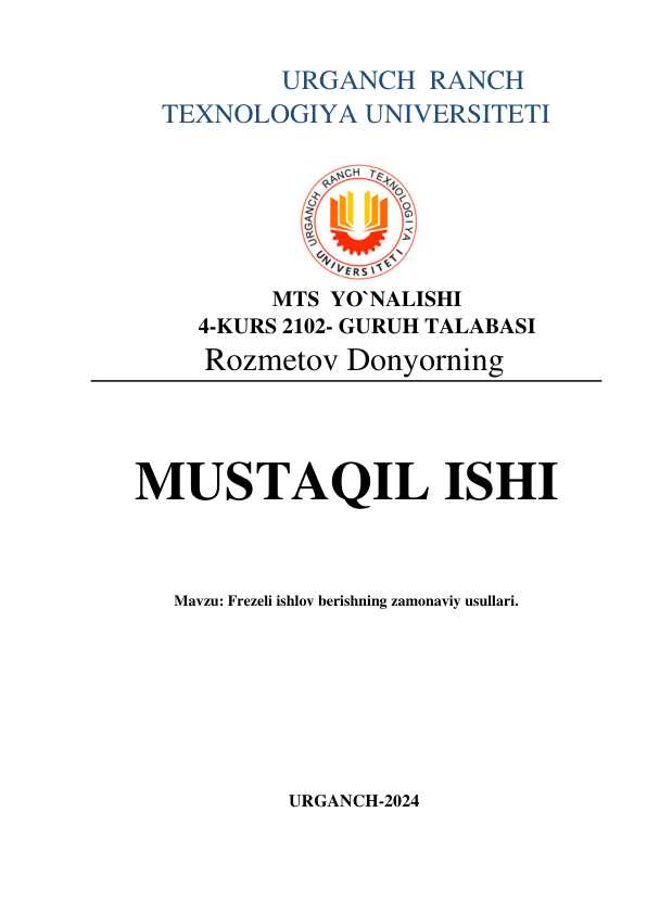 Frezeli ishlov berishning zamonaviy usullari