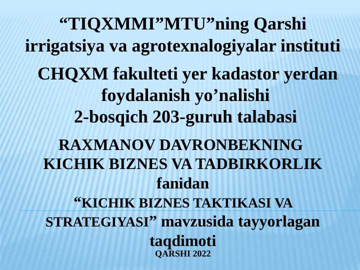“KICHIK BIZNES TAKTIKASI VA STRATEGIYASI” pptx