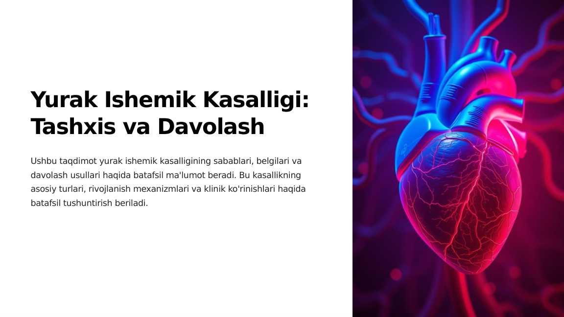 Yurak Ishemik Kasalligi. Tashxis va Davolash