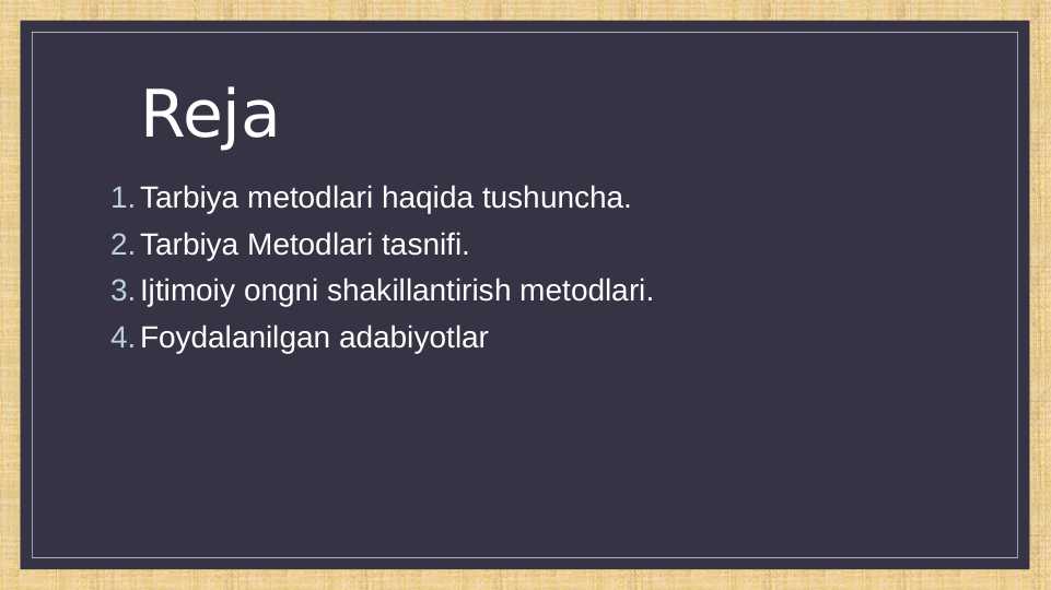 : tarbiya metodlari tasnifi, ijtimoiy ongni shakillantirishi metodlari