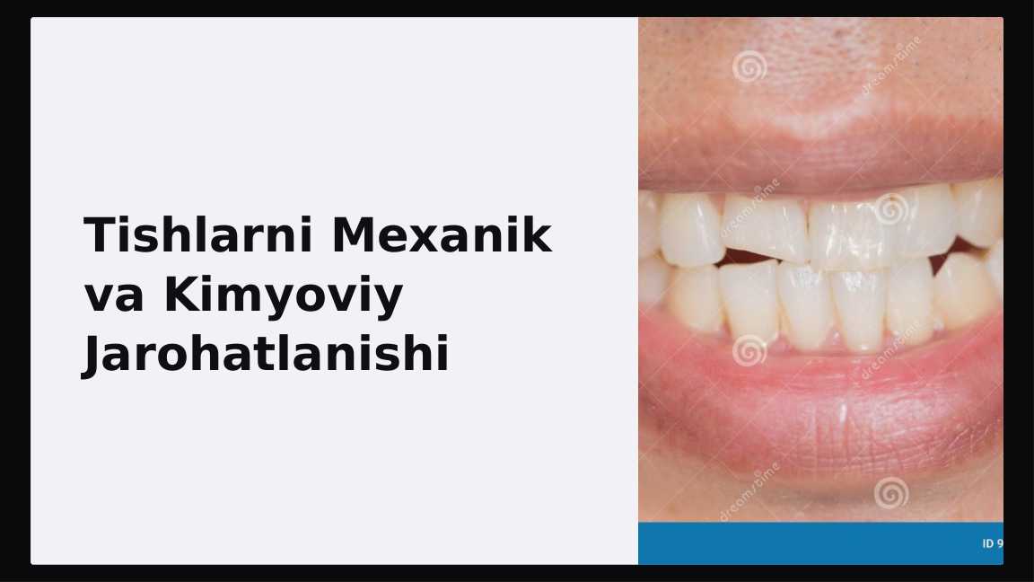 Tish chiqqandan keyin paydo bo‘ladigan nokaries kasalliklar. Tishlarni mexanik va kimiyoviy jarohatlari. Klinikasi, tashxislash va qiyosiy tashxisi.