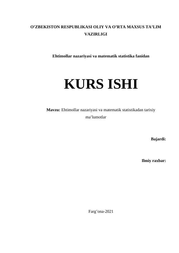 Ehtimollar nazariyasi va matematik statistikadan tarixiy ma’lumotlar